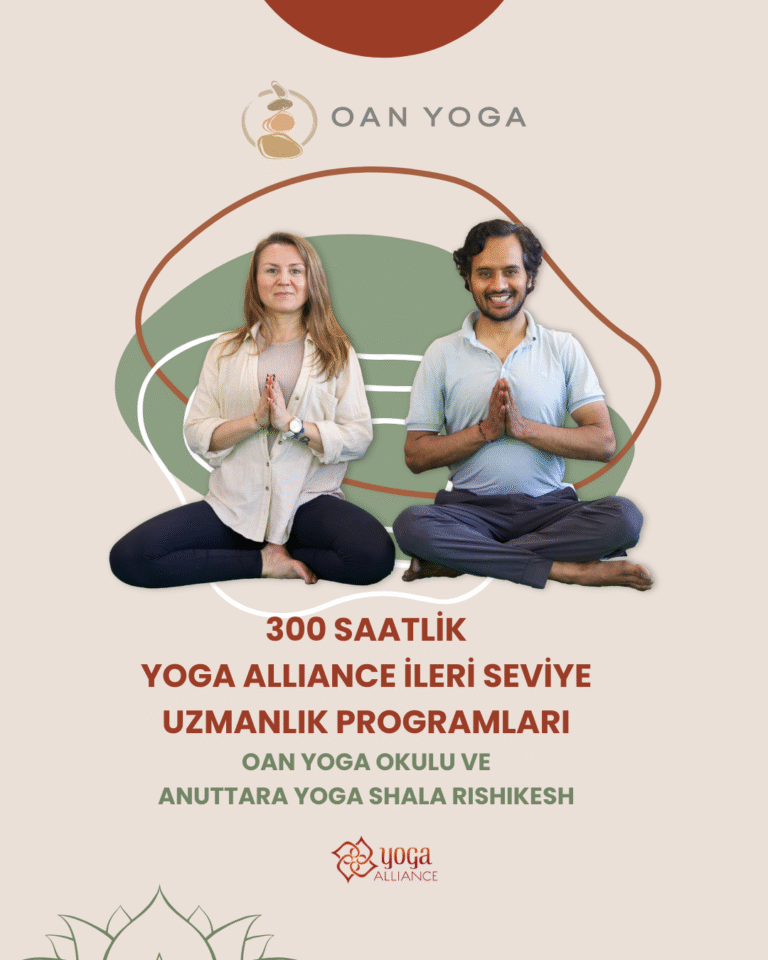 300 SAATLİK İLERİ SEVİYE YOGA UZMANLIK PROGRAMLARI