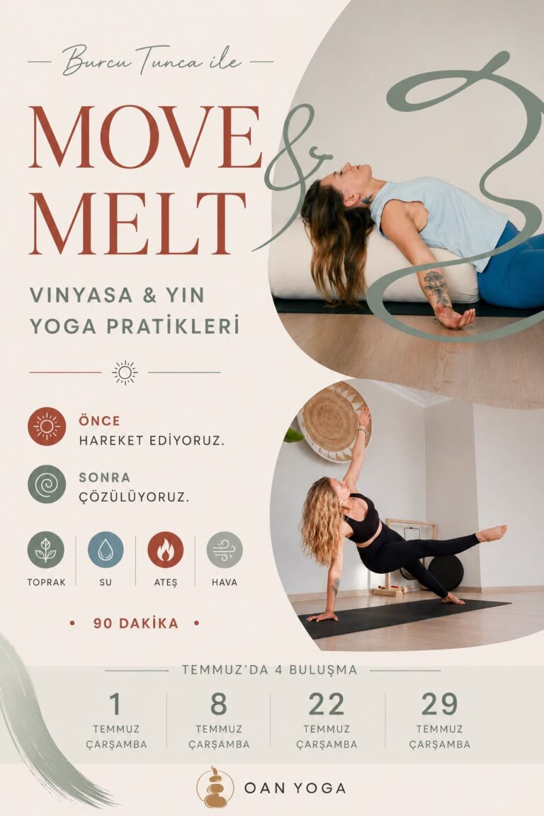 MOVE & MELT: Vinyasa & Yin Yoga Pratikleri